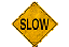 Sign Road Slow